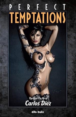 PERFECT TEMPTATIONS | 9788492902705 | DÍEZ RODRÍGUEZ, CARLOS | Galatea Llibres | Librería online de Reus, Tarragona | Comprar libros en catalán y castellano online
