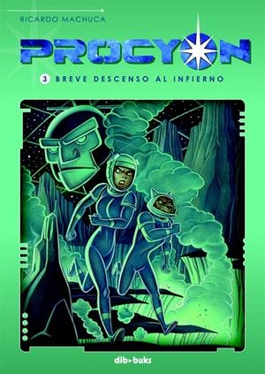 PROCYON 3 | 9788416507047 | MACHUCA PRADAS, RICARDO | Galatea Llibres | Llibreria online de Reus, Tarragona | Comprar llibres en català i castellà online