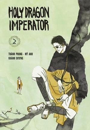HOLY DRAGON IMPERATOR 2 | 9788417294595 | ANH, MY/DUONG, KHANH/PHONG, THANH | Galatea Llibres | Llibreria online de Reus, Tarragona | Comprar llibres en català i castellà online