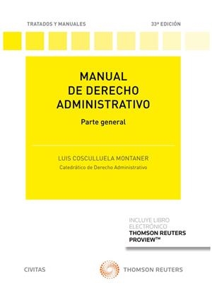 MANUAL DE DERECHO ADMINISTRATIVO. PARTE GENERAL (PAPEL + E-BOOK) | 9788411255509 | COSCULLUELA MONTANER, LUIS | Galatea Llibres | Librería online de Reus, Tarragona | Comprar libros en catalán y castellano online
