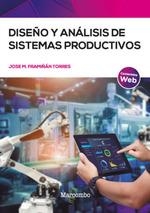 DISEÑO Y ANÁLISIS DE SISTEMAS PRODUCTIVOS | 9788426735812 | FRAMIÑ?AN TORRES, JOSE | Galatea Llibres | Llibreria online de Reus, Tarragona | Comprar llibres en català i castellà online