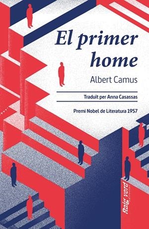 EL PRIMER HOME | 9788419206732 | CAMUS, ALBERT | Galatea Llibres | Llibreria online de Reus, Tarragona | Comprar llibres en català i castellà online