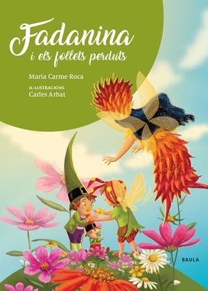 FADANINA I ELS FOLLETS PERDUTS | 9788447948840 | ROCA I COSTA, Mª CARME | Galatea Llibres | Librería online de Reus, Tarragona | Comprar libros en catalán y castellano online