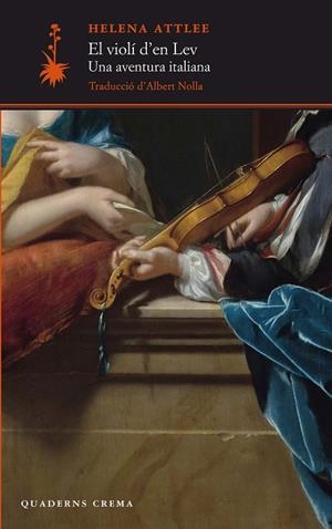 EL VIOLÍ D'EN LEV | 9788477276739 | ATTLEE, HELENA | Galatea Llibres | Llibreria online de Reus, Tarragona | Comprar llibres en català i castellà online