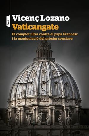 VATICANGATE | 9788498095357 | LOZANO, VICENÇ | Galatea Llibres | Llibreria online de Reus, Tarragona | Comprar llibres en català i castellà online