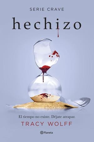 HECHIZO (SERIE CRAVE 5) | 9788408266914 | WOLFF, TRACY | Galatea Llibres | Librería online de Reus, Tarragona | Comprar libros en catalán y castellano online