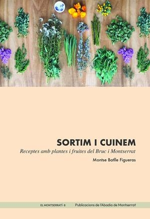 SORTIM I CUINEM | 9788491912590 | BATLLE FIGUERES, MONTSERRAT | Galatea Llibres | Llibreria online de Reus, Tarragona | Comprar llibres en català i castellà online