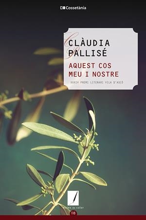 AQUEST COS MEU I NOSTRE | 9788413562469 | PALLISÉ PERELLÓ, CLÀUDIA | Galatea Llibres | Llibreria online de Reus, Tarragona | Comprar llibres en català i castellà online