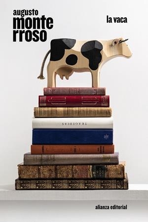 LA VACA | 9788411482059 | MONTERROSO, AUGUSTO | Galatea Llibres | Llibreria online de Reus, Tarragona | Comprar llibres en català i castellà online