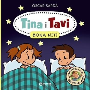 TINA I TAVI. BONA NIT! | 9788448959340 | SARDÀ, ÒSCAR | Galatea Llibres | Librería online de Reus, Tarragona | Comprar libros en catalán y castellano online