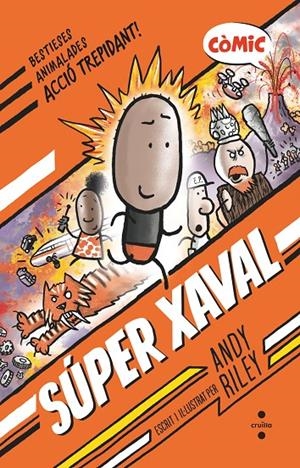 SUPER XAVAL 1 | 9788466154185 | RILEY, ANDY | Galatea Llibres | Llibreria online de Reus, Tarragona | Comprar llibres en català i castellà online