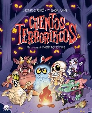 CUENTOS TERRORÍFICOS | 9788419472328 | PINTO, SAGRARIO/FUENTES, Mª ISABEL | Galatea Llibres | Llibreria online de Reus, Tarragona | Comprar llibres en català i castellà online