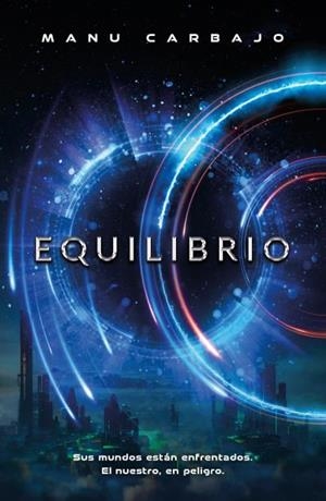 EQUILIBRIO | 9788419030221 | CARBAJO, MANU | Galatea Llibres | Llibreria online de Reus, Tarragona | Comprar llibres en català i castellà online