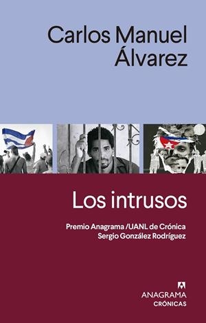 LOS INTRUSOS | 9788433919205 | ÁLVAREZ, CARLOS MANUEL | Galatea Llibres | Librería online de Reus, Tarragona | Comprar libros en catalán y castellano online