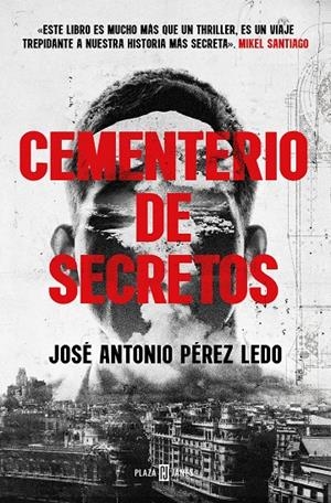 CEMENTERIO DE SECRETOS | 9788401029783 | PÉREZ LEDO, JOSÉ ANTONIO | Galatea Llibres | Librería online de Reus, Tarragona | Comprar libros en catalán y castellano online