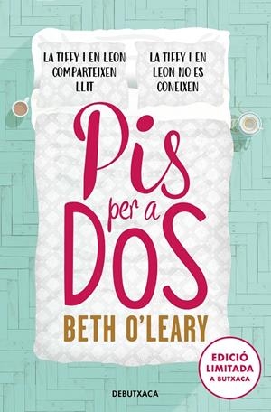 PIS PER A DOS | 9788419394057 | O'LEARY, BETH | Galatea Llibres | Librería online de Reus, Tarragona | Comprar libros en catalán y castellano online