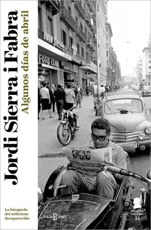 ALGUNOS DÍAS DE ABRIL (INSPECTOR MASCARELL 14) | 9788401029936 | SIERRA I FABRA, JORDI | Galatea Llibres | Llibreria online de Reus, Tarragona | Comprar llibres en català i castellà online