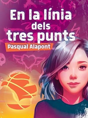 EN LA LINIA DELS TRES PUNTS | 9788418762611 | ALAPONT RAMON, PASQUAL | Galatea Llibres | Llibreria online de Reus, Tarragona | Comprar llibres en català i castellà online