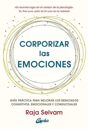 CORPORIZAR LAS EMOCIONES | 9788411080019 | SELVAM, RAJA | Galatea Llibres | Librería online de Reus, Tarragona | Comprar libros en catalán y castellano online