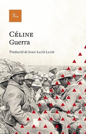 GUERRA | 9788419657022 | CÉLINE, LOUIS-FERDINAND | Galatea Llibres | Librería online de Reus, Tarragona | Comprar libros en catalán y castellano online