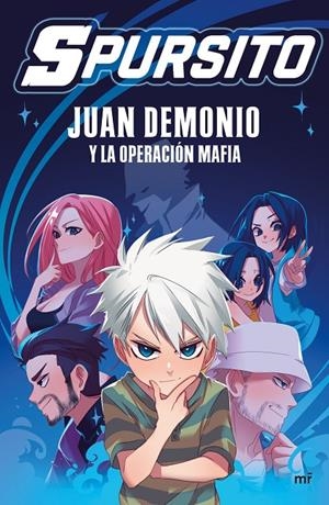 JUAN DEMONIO Y LA OPERACIÓN MAFIA | 9788427050914 | SPURSITO | Galatea Llibres | Librería online de Reus, Tarragona | Comprar libros en catalán y castellano online