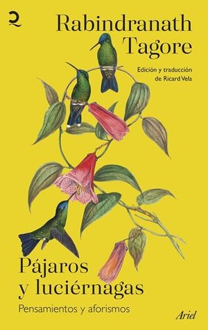 PÁJAROS Y LUCIÉRNAGAS | 9788434436091 | TAGORE, RABINDRANATH | Galatea Llibres | Librería online de Reus, Tarragona | Comprar libros en catalán y castellano online