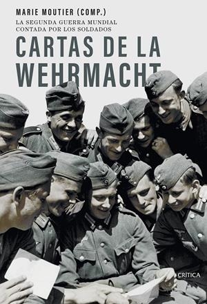 CARTAS DE LA WEHRMACHT | 9788491995029 | MOUTIER, MARIE | Galatea Llibres | Librería online de Reus, Tarragona | Comprar libros en catalán y castellano online