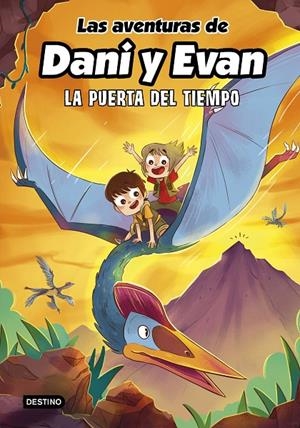 LAS AVENTURAS DE DANI Y EVAN 7. LA PUERTA DEL TIEMPO | 9788408266754 | LAS AVENTURAS DE DANI Y EVAN | Galatea Llibres | Llibreria online de Reus, Tarragona | Comprar llibres en català i castellà online