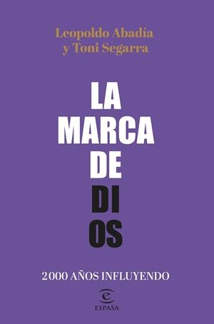 LA MARCA DE DIOS | 9788467064605 | ABADÍA, LEOPOLDO/SEGARRA, TONI | Galatea Llibres | Llibreria online de Reus, Tarragona | Comprar llibres en català i castellà online