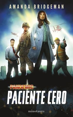 PACIENTE CERO. PANDEMIC | 9788445011614 | BRIDGEMAN, AMANDA | Galatea Llibres | Librería online de Reus, Tarragona | Comprar libros en catalán y castellano online