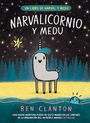 NARVALICORNIO Y MEDU | 9788426148094 | CLANTON, BEN | Galatea Llibres | Llibreria online de Reus, Tarragona | Comprar llibres en català i castellà online