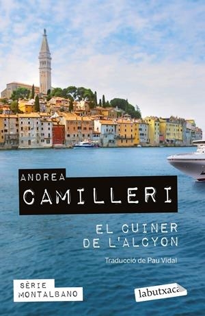 EL CUINER DE L'ALCYON | 9788419107541 | CAMILLERI, ANDREA | Galatea Llibres | Librería online de Reus, Tarragona | Comprar libros en catalán y castellano online