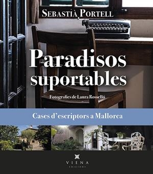 PARADISOS SUPORTABLES | 9788419474070 | PORTELL CLAR, SEBASTIÀ | Galatea Llibres | Llibreria online de Reus, Tarragona | Comprar llibres en català i castellà online