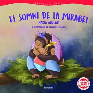 EL SOMNI DE LA MIRABEL | 9788424674601 | GHULAM DASTGIR, NADIA | Galatea Llibres | Llibreria online de Reus, Tarragona | Comprar llibres en català i castellà online