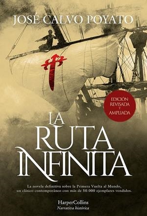 LA RUTA INFINITA | 9788491399148 | CALVO POYATO, JOSÉ | Galatea Llibres | Llibreria online de Reus, Tarragona | Comprar llibres en català i castellà online