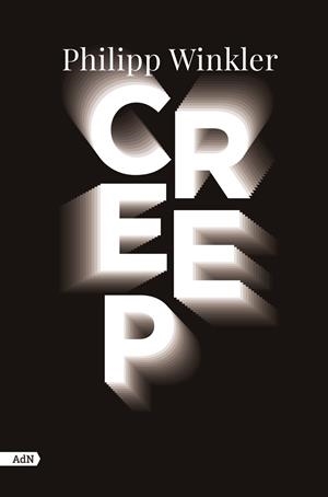 CREEP | 9788411481564 | WINKLER, PHILIPP | Galatea Llibres | Llibreria online de Reus, Tarragona | Comprar llibres en català i castellà online
