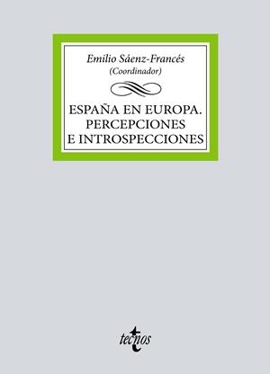 ESPAÑA EN EUROPA. PERCEPCIONES E INTROSPECCIONES | 9788430987320 | VV.AA. | Galatea Llibres | Librería online de Reus, Tarragona | Comprar libros en catalán y castellano online