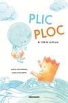 PLIC PLOC | 9788417555917 | FERRADA, MARÍA JOSÉ /PASCHETTA, MARCO | Galatea Llibres | Llibreria online de Reus, Tarragona | Comprar llibres en català i castellà online