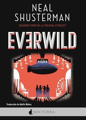 EVERWILD | 9788418440663 | SHUSTERMAN, NEAL | Galatea Llibres | Librería online de Reus, Tarragona | Comprar libros en catalán y castellano online