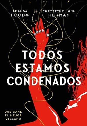 TODOS ESTAMOS CONDENADOS | 9788418359989 | HERMAN, C. L. / FOODY, AMANDA | Galatea Llibres | Llibreria online de Reus, Tarragona | Comprar llibres en català i castellà online