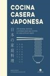 COCINA CASERA JAPONESA | 9788419043160 | MUROTA , MAORI | Galatea Llibres | Librería online de Reus, Tarragona | Comprar libros en catalán y castellano online
