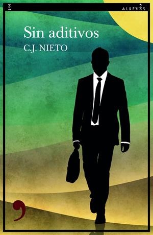 SIN ADITIVOS | 9788419615008 | NIETO, C.J | Galatea Llibres | Librería online de Reus, Tarragona | Comprar libros en catalán y castellano online