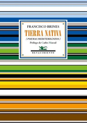 TIERRA NATIVA | 9788419617958 | BRINES, FRANCISCO | Galatea Llibres | Llibreria online de Reus, Tarragona | Comprar llibres en català i castellà online