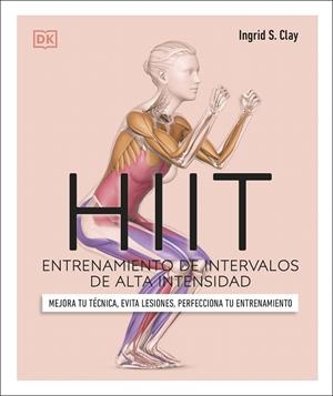 HIIT. ENTRENAMIENTO DE INTERVALOS DE ALTA INTENSIDAD | 9780241619872 | DK | Galatea Llibres | Llibreria online de Reus, Tarragona | Comprar llibres en català i castellà online