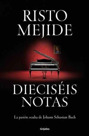 DIECISÉIS NOTAS | 9788425364624 | MEJIDE, RISTO | Galatea Llibres | Llibreria online de Reus, Tarragona | Comprar llibres en català i castellà online