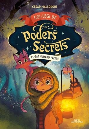 COL·LEGI DE PODERS SECRETS 1 - EL GAT NÚMERO 13 | 9788419191960 | MALLORQUÍ, CÉSAR | Galatea Llibres | Llibreria online de Reus, Tarragona | Comprar llibres en català i castellà online