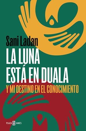 LA LUNA ESTÁ EN DUALA | 9788401031175 | LADAN, SANI | Galatea Llibres | Librería online de Reus, Tarragona | Comprar libros en catalán y castellano online