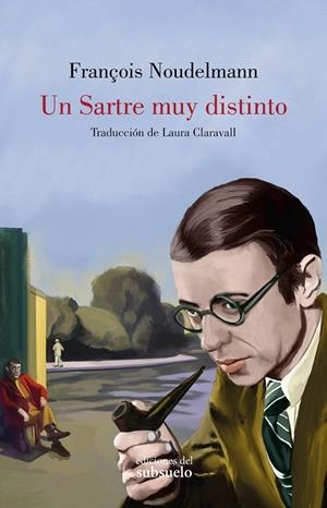 UN SARTRE MUY DISTINTO | 9788412657203 | NOUDELMANN, FRANÇOIS | Galatea Llibres | Librería online de Reus, Tarragona | Comprar libros en catalán y castellano online