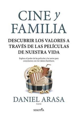 CINE Y FAMILIA | 9788418414657 | ARASA, DANIEL | Galatea Llibres | Librería online de Reus, Tarragona | Comprar libros en catalán y castellano online