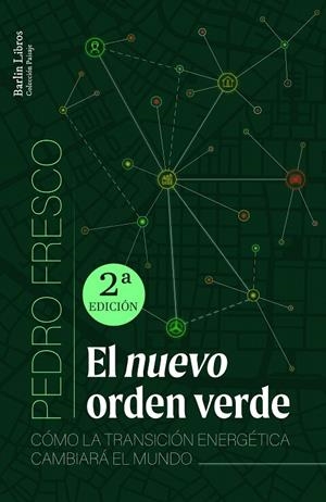 EL NUEVO ORDEN VERDE | 9788412576344 | FRESCO, PEDRO | Galatea Llibres | Librería online de Reus, Tarragona | Comprar libros en catalán y castellano online